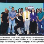 153 Cyclists. One Nation. Suniel Shetty & Amruta Fadnavis Power Baqar Nasser’s Historic Record Spin