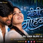 Manish Shah’s New Music Video ‘Bheegi Mohabbat’ Released On Youtube
